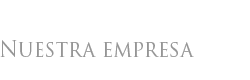 Nuestra Empresa :: Estancia SA